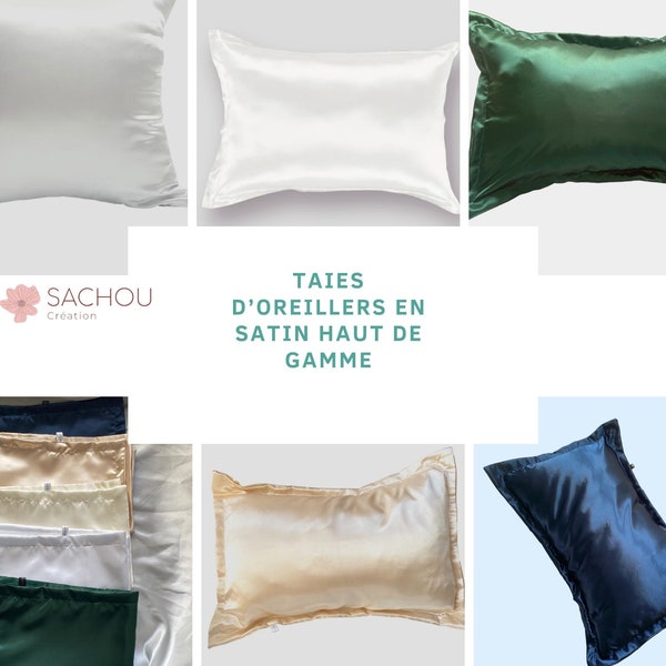 Taie d’oreiller en satin haut de gamme /Premium satin pillowcase