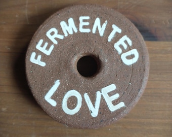Handmade Fermentation Weight fits Wide Mouth Canning Jar; "Fermented Love" Design