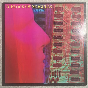 A Flock Of Seagulls / Listen - Vinyl LP Record Album 1983 New Wave, Synth-Pop &quot;It&#39;s Not Me Talking&quot; &quot;Wishing (If I Had A Photograph Of You)&quot;