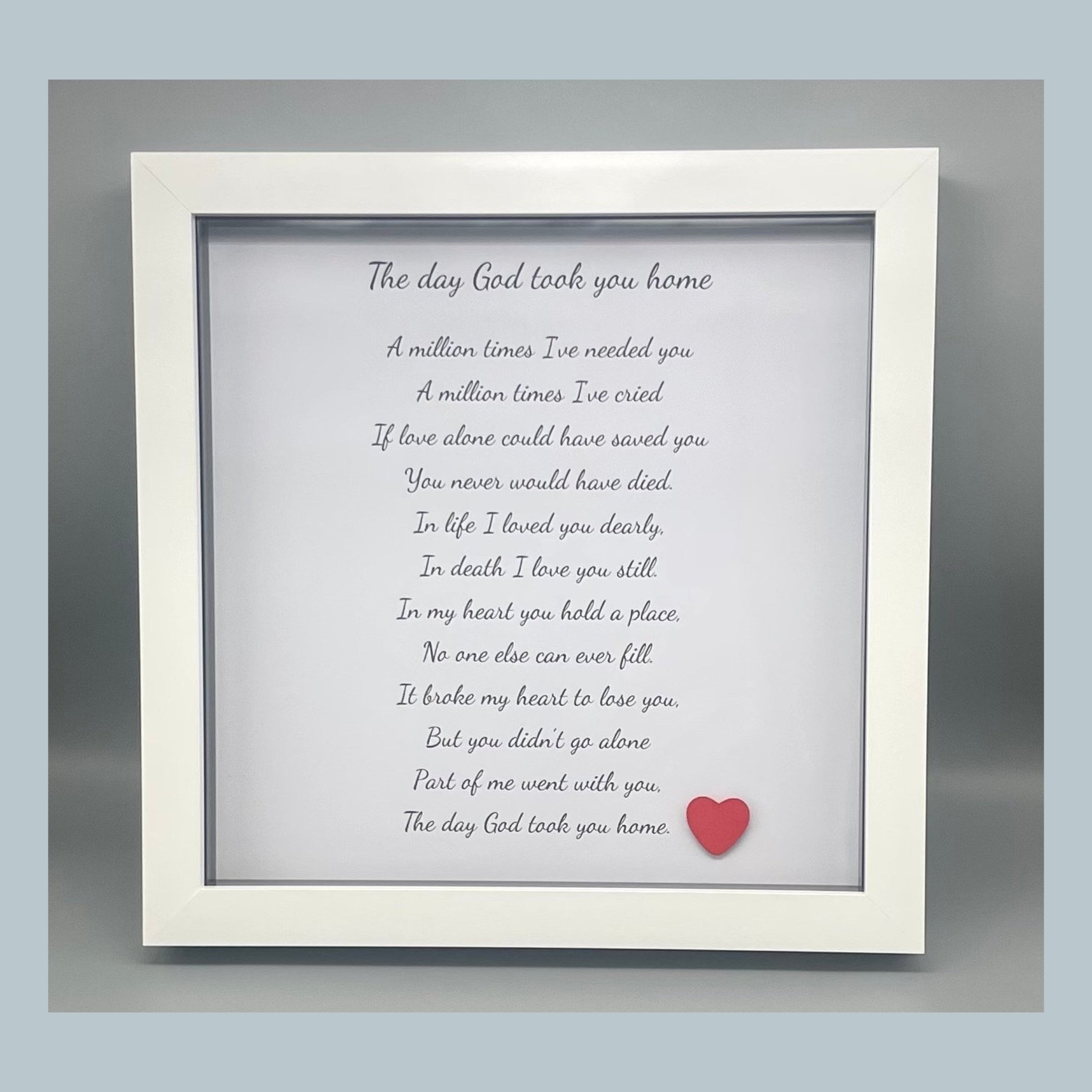 When God Took You Home Poem