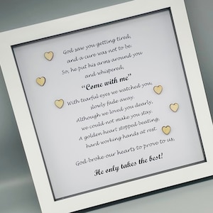 Memorial Framed Poem, God saw you getting tired, Bereavement Keepsake Gift