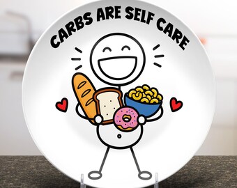 Carbs Are Self Care Plate, Funny Food Plate, Pasta Lover Gift, Bread Lover Gift, Donut Lover Plate, Kitchen Decor, Foodie Gift