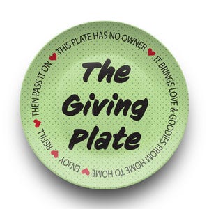 The Giving Plate, Giving plate, Sharing plate, Plate with no home, Cookie plate, Neighbor plate, Neighbor gift, Friend gift, Unique gift