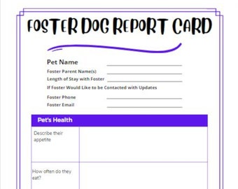 Foster Dog Report Card