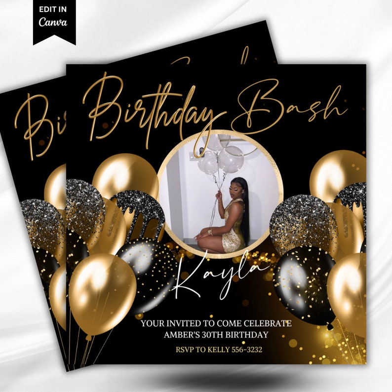 May include: Black and gold birthday party invitation with a photo of a person in a gold dress. The invitation says "Birthday Bash" and includes the text "Your invited to come celebrate Amber's 30th Birthday. RSVP to Kelly 556-3232."