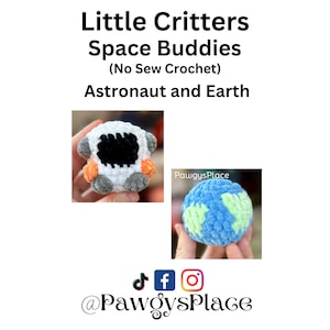 Astronaut and Earth Little Critters Buddies Pack No Sew Space Crochet Patterns