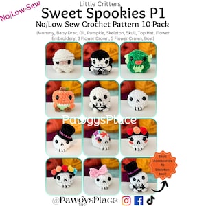 May include: A collection of crocheted Halloween-themed figures, including a mummy, vampire, pumpkin, and skulls. The text "Sweet Spookies P1" and "No/Low Sew Crochet Pattern 10 Pack" are displayed. The figures are in a grid, with colorful yarn in the background.