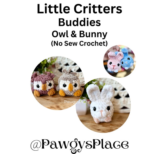 Owl and Bunny Little Critters Buddies Pack No Sew Woodland Crochet