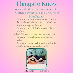 Puede incluir: Un gr&aacute;fico informativo titulado Things to Know que compara Little Critters y Critterlings. Enumera diferencias de patrones, tiempos de producci&oacute;n y requisitos de hilo. Debajo, se muestran dos gatos de ganchillo, uno m&aacute;s grande en una base naranja y otro m&aacute;s peque&ntilde;o en una base morada.