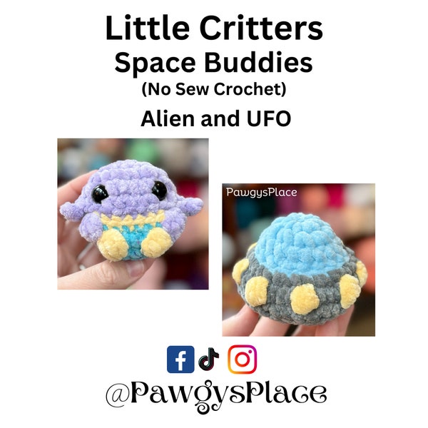Alien and UFO Little Critters Buddies Pack No Sew Space Crochet Patterns
