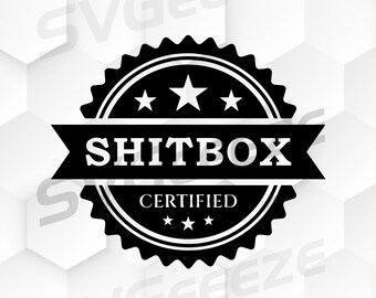 Certified Shitbox car svg, jdm svg, car svg race car svg