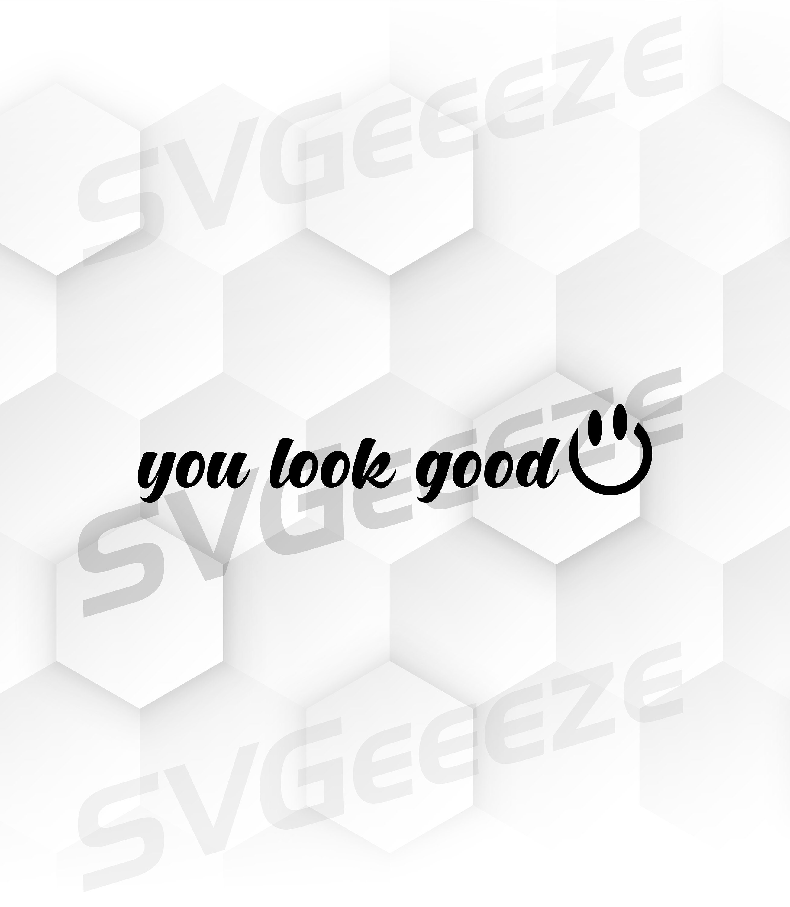 You Look Good Car Svg Jdm Svg Car Svg Race Car Svg Etsy