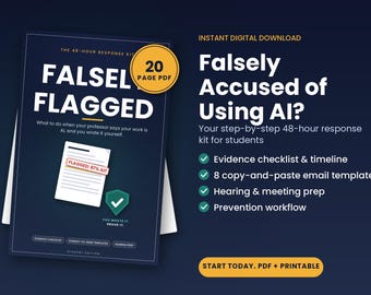 Fałszywe oskarżenie o korzystanie z zestawu narzędzi do reagowania na sztuczną inteligencję, pomoc w zakresie flagi detektora sztucznej inteligencji dla studentów, szablony wiadomości e-mail dotyczące uczciwości akademickiej, lista kontrolna dowodów w formacie PDF