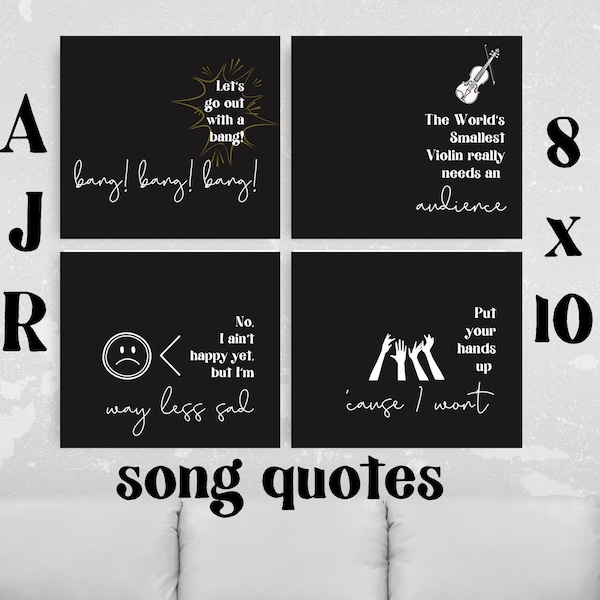 AJR Song Quotes- INSTANT DOWNLOAD! 4 Prints