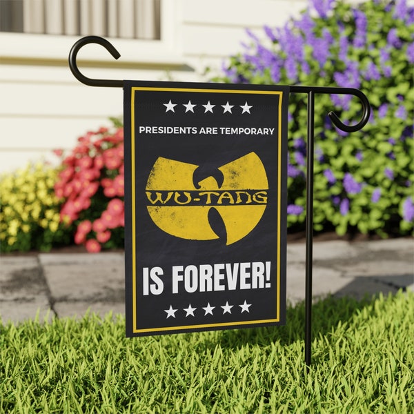 Wu-Tang is Forever garden sign, Political Yard Sign, President Sign, Patriotic Sign, Wu-Tang, Outdoor Sign ideas, Election Sign, Yard Ideas