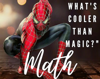 Spiderman Math Quote