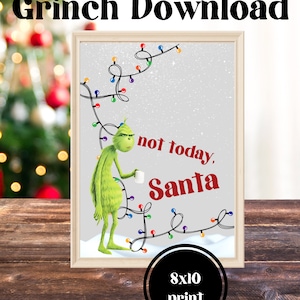 Grinch Print, Instant Download, Grinch, Santa, Christmas, Art Print, Wall Decor, Christmas Decor Ideas