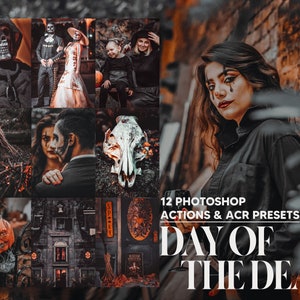 12 Photoshop Actions, Day of the Dead Ps Action, Halloween ACR Preset, Black Orange Ps Filter Atn Portrait Lifestyle Theme Instagram Blogger