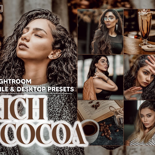 12 Rich Cocoa Lightroom Presets, Brown Mobile Preset, Hot Coffee Desktop, Blogger Portrait, And Lifestyle Theme For Instagram, LR Filter DNG