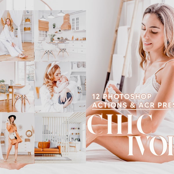 12 Photoshop Actions, Chic Ivory Ps Action, Bright ACR Preset, Bohemian Ps Filter, Atn Portrait And Lifestyle Theme For Instagram, Blogger