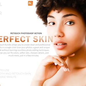 Peut inclure: Une femme à la peau foncée et aux cheveux bouclés, avec le texte "PERFECT SKIN" en grandes lettres oranges. L'image fait la promotion d'une action Photoshop pour la retouche photo, promettant une peau lisse et des retouches faciles en quelques minutes.