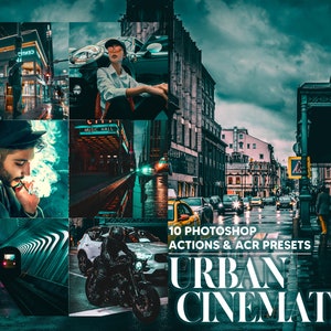 10 Photoshop Actions, Urban Cinematic Ps Action, Moody Film ACR Preset, City Cinema Ps Filter Atn Portrait Lifestyle Theme Instagram Blogger