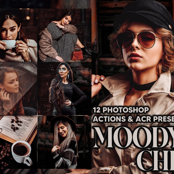 12 Photoshop Actions, Moody Chic Ps Action, Dark Fall ACR Preset, Autumn Ps Filter, Atn Portrait And Lifestyle Theme Instagram Blogger Warm