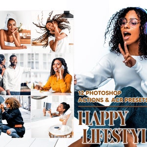 12 Photoshop Actions, Happy Lifestyle Ps Action, Daily Tasks ACR Preset, Dark Skin Ps Filter, Atn Portrait Lifestyle Theme Instagram Blogger