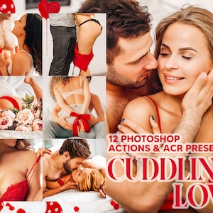 12 Photoshop Actions, Cuddling Love Ps Action, Romance ACR Preset, Valentine Ps Filter, Atn Portrait And Lifestyle Theme Instagram Blogger