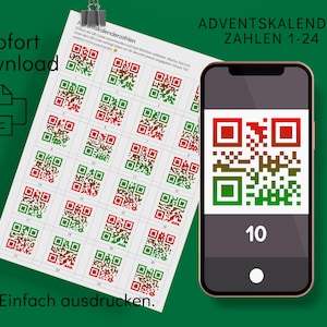 May include: A sheet of Advent calendar numbers 1-24 with QR codes in red and green, and a smartphone displaying a QR code with the number 10. The words "Sofort Download" and "Einfach ausdrucken" are also visible.