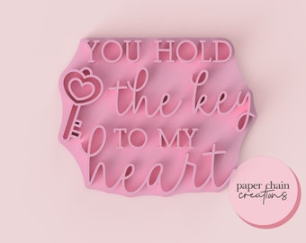You hold the key to my heart Fondant Embosser