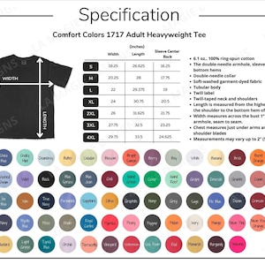 May include: A product specification sheet for Comfort Colors 1717 Adult Heavyweight Tee shirts. The sheet includes measurements in inches for width, length, and sleeve center back for sizes S through 4XL. It also lists features like ring-spun cotton and double-needle hems.