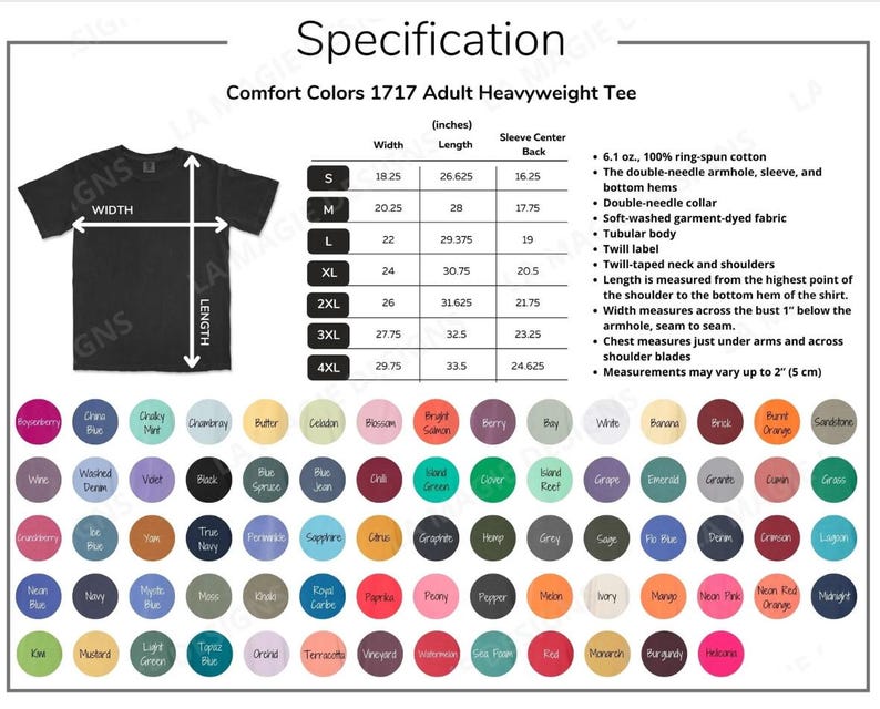 May include: A product specification sheet for Comfort Colors 1717 Adult Heavyweight Tee shirts. The sheet includes measurements in inches for width, length, and sleeve center back for sizes S through 4XL. It also lists features like ring-spun cotton and double-needle hems.
