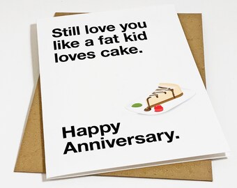 Still Love You - Funny Anniversary Card - Cake Anniversart Card For Girlfriend - Gift For Boyfriend