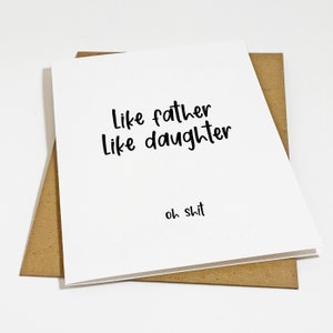 Father And Daughter Card, Funny Fathers Day Card, Sarcastic Father's Day Card, Dad Card