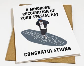 A Minor Congratulations Card - Funny Hip Hop Graduation Card - Rap Themed Congrats Card For New Graduate, High School Or College Grad