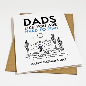 Une carte de fête des pères difficile à trouver, carte de voeux drôle de fête des pères pour papa aventureux en plein air, carte de fête des pères Yeti Big Foot