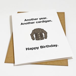 Une autre année une autre carte d'anniversaire pour lui, esprit sec, pince-sans-rire humour carte de voeux d'anniversaire pour frère, carte d'anniversaire drôle pour petit ami