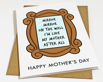 Mother's Day Card From Daughter - Mirror On The Wall  - Witty Greeting Card For Mom - Mother's Day Card Poem