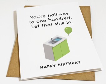 Let That Sink In Birthday Card, Funny 50th Birthday Greeting - Rude Humor Cards For Dad, Brother, Birthday Card For Him