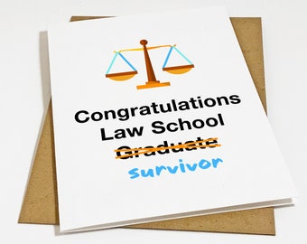 Law School Survivor Graduation Card, Funny Graduation Card For Law School Graduate, Congratulations Card For Law Degree