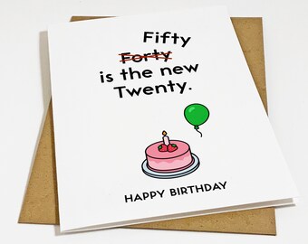 Funny Birthday Card For 50th Birthday - Fifty Is The New Twenty - Funny Birthday Card For Husband, Best Friend