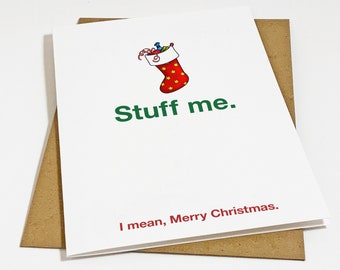 Stuff Me Christmas Card, Funny Happy Holidays Card For Boyfriend, Naughty Humour X-Mas Gift For Husband, Card For Him
