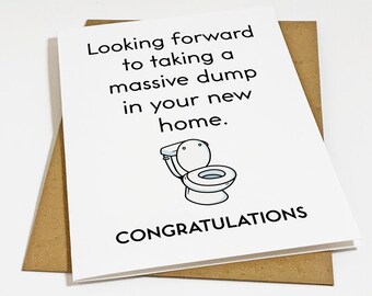 Funny Housewarming Card, Snarky Congratulations Card On New Home Card, Witty Potty Humour Card, House Warming Card