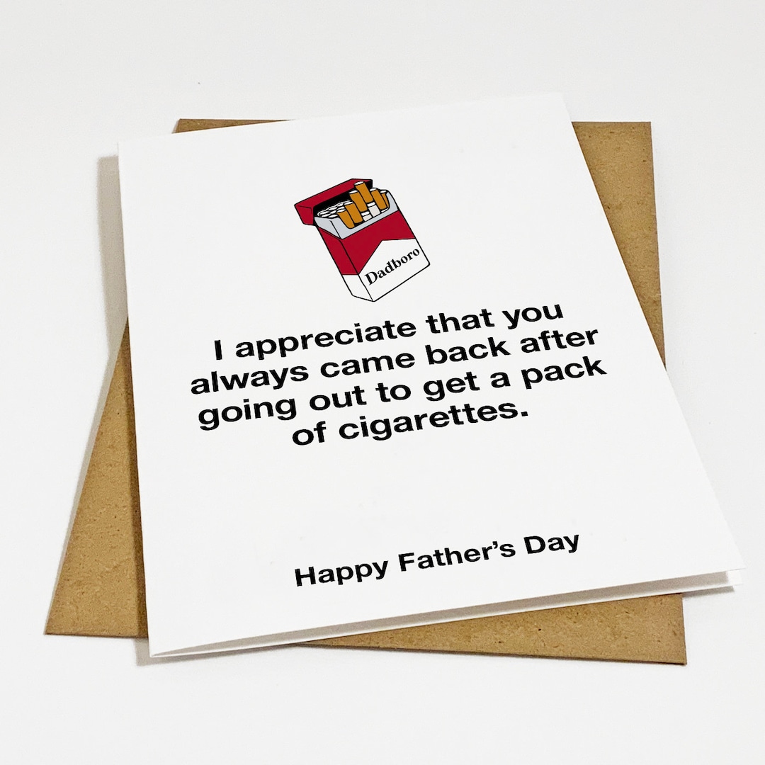 a pack of cigarettes a day Funny 'pack of Cigarettes' Father's Day Card