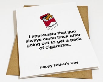Pack of Cigarettes Father's Day Card, Hilariously Sarcastic Greeting Card For Dad, Snarky Father's Day Card, Funny Dad Card