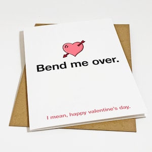 Bend Me Over Valentine's Day Card, Funny Valentines Card For Boyfriend, Naughty Valentine Gift For Husband, Card For Him