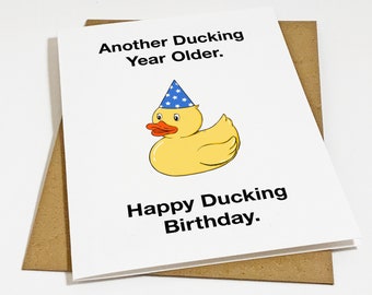Almost Profanity Birthday Card  - Funny Birthday Card For 2022 - Another Ducking Year Older - Happy Birthday Card For Him