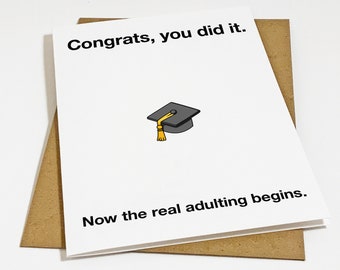 Dry Humor Graduation Card - Funny College Graduation Card For Son, Daughter, Brother or Sister - Adulting Grad Card