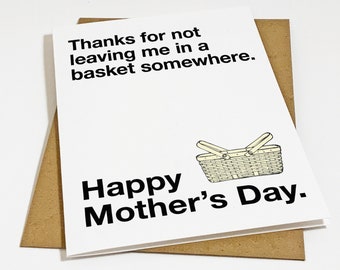 Rude Mother's Day Card - Sarcastic Mothers Day Basket Gift Card, Snarky Card For Mom - Dry Humor Mothers Day Card